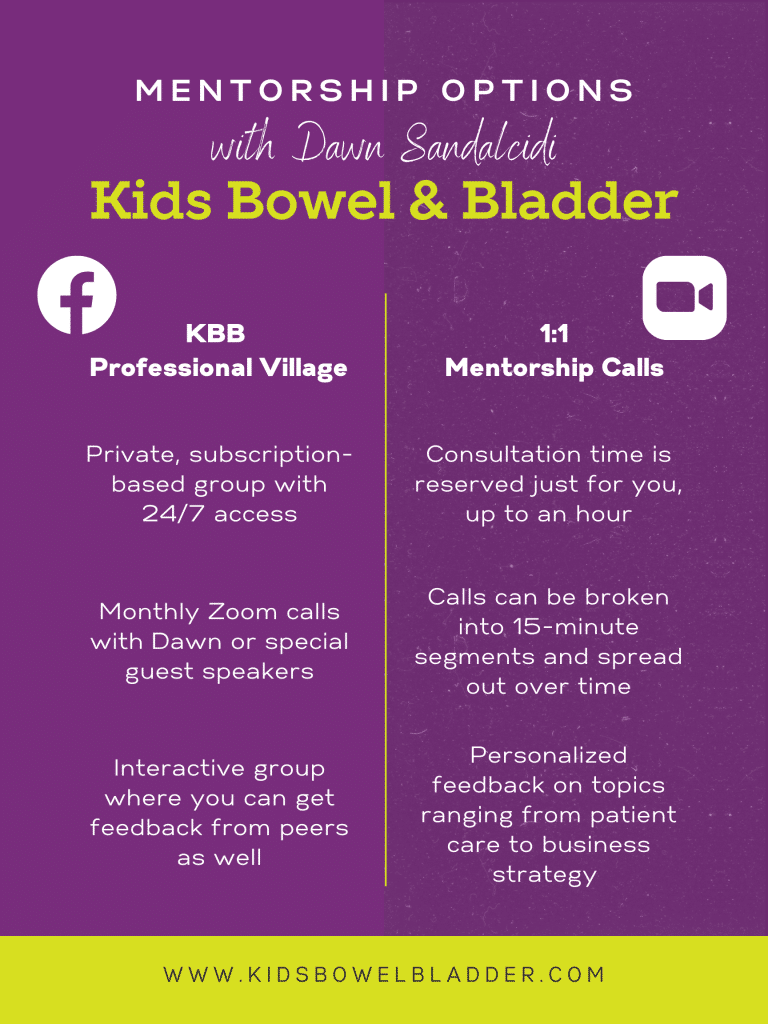 Dawn Mentorship options kids bowel bladder